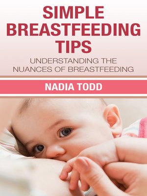 cover image of Simple Breastfeeding Tips